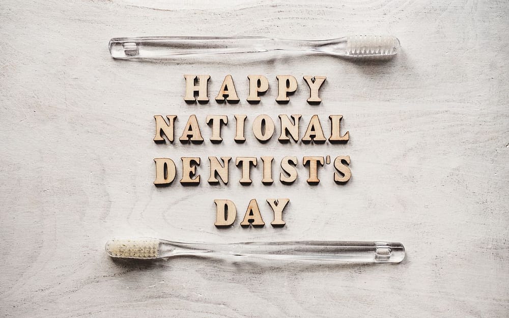 history-and-significance-of-celebrating-national-dentists-day